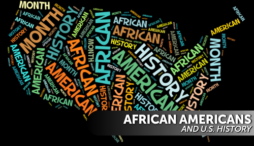 African-Americans and U.S. History