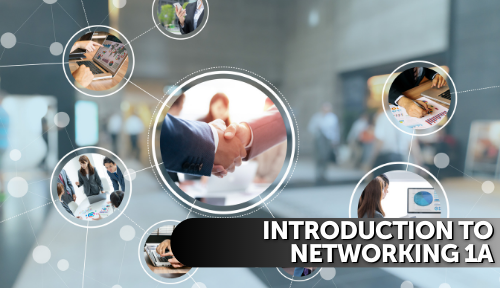 Introduction to Networking 1A